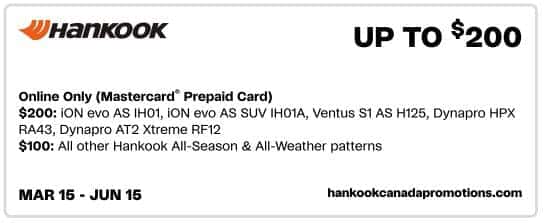 Promotional banner for Hankook Tires offering up to $200 in rebates on select tire models, including iON evo and Ventus series, valid online from March 15 to June 15. Visit hankookcanadapromotions.com for details.