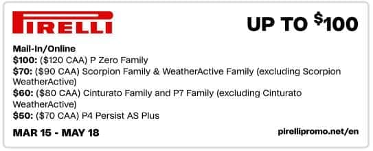 Pirelli promotional flyer detailing tire rebate offers, including savings of up to $100 on various tire families such as P Zero, Scorpion, Cinturato, and P4 models. Promotion runs from March 15 to May 18.